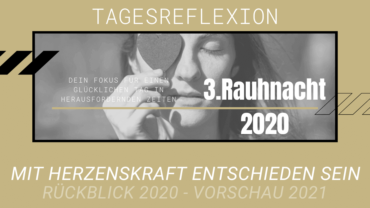 3. Rauhnacht - Rauhnächste 2020